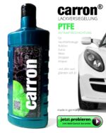 carron® PTFE Lackversiegelung Antihaftbeschichtung - Neuwagenglanz mit Lotuseffekt ohne Polierarbeit made in germany